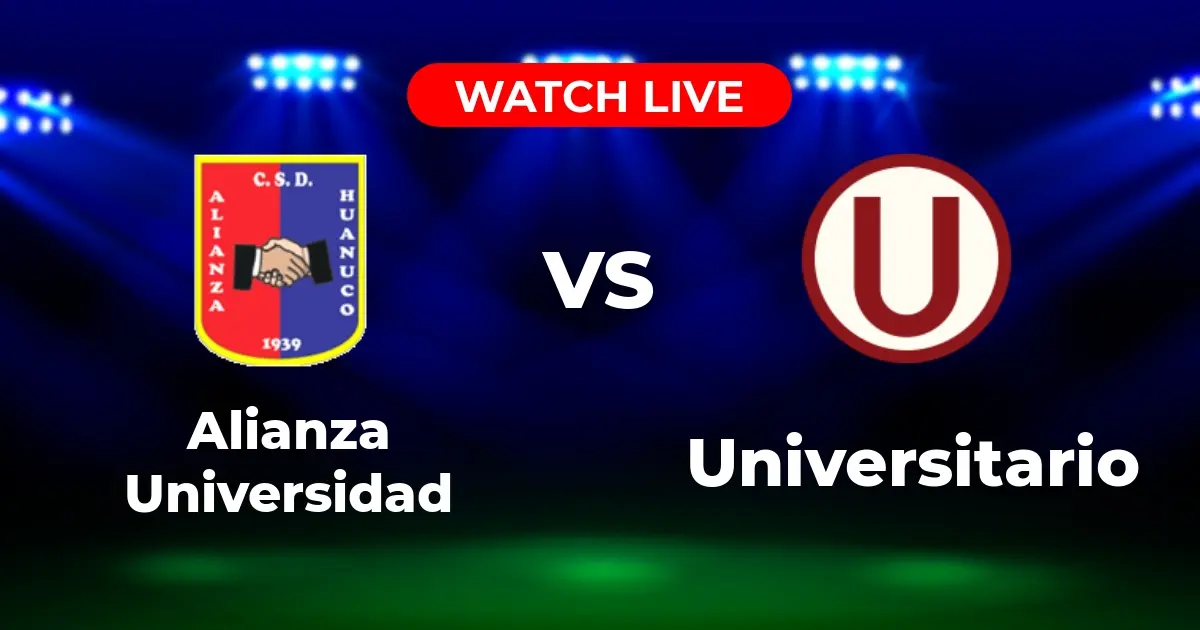 Dónde Ver Alianza Universidad vs. Universitario EN VIVO: Guía Completa de Transmisión