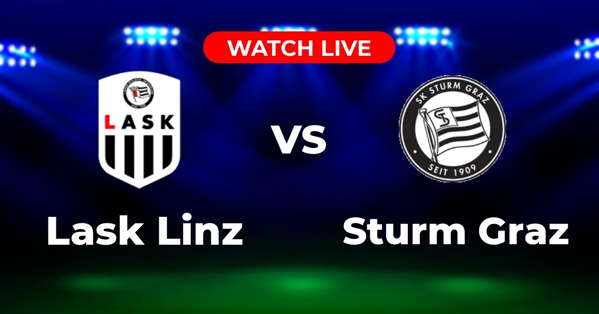 Wo kann man LASK Linz gegen Sturm Graz live sehen? Alle Übertragungsoptionen im Überblick