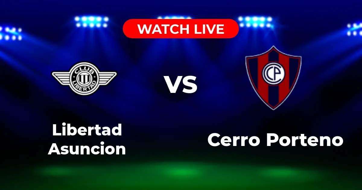 Dónde Ver Libertad vs. Cerro: Guía de Transmisión en Vivo (Clausura)