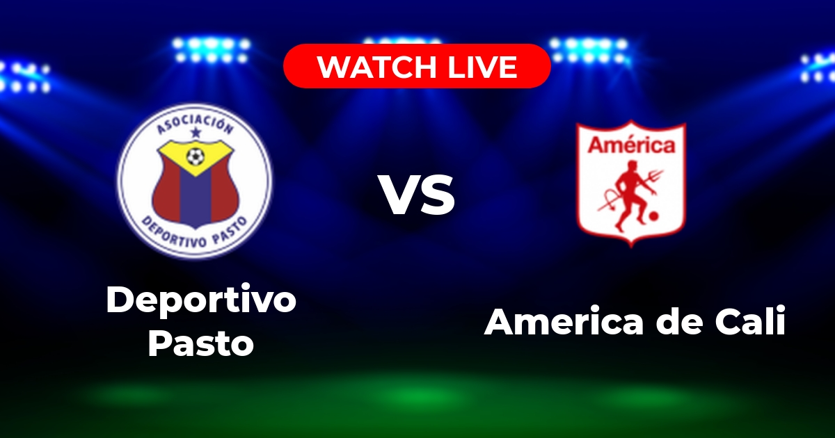 Dónde Ver Deportivo Pasto vs. América de Cali EN VIVO: Guía Completa para el 22 de Julio de 2025