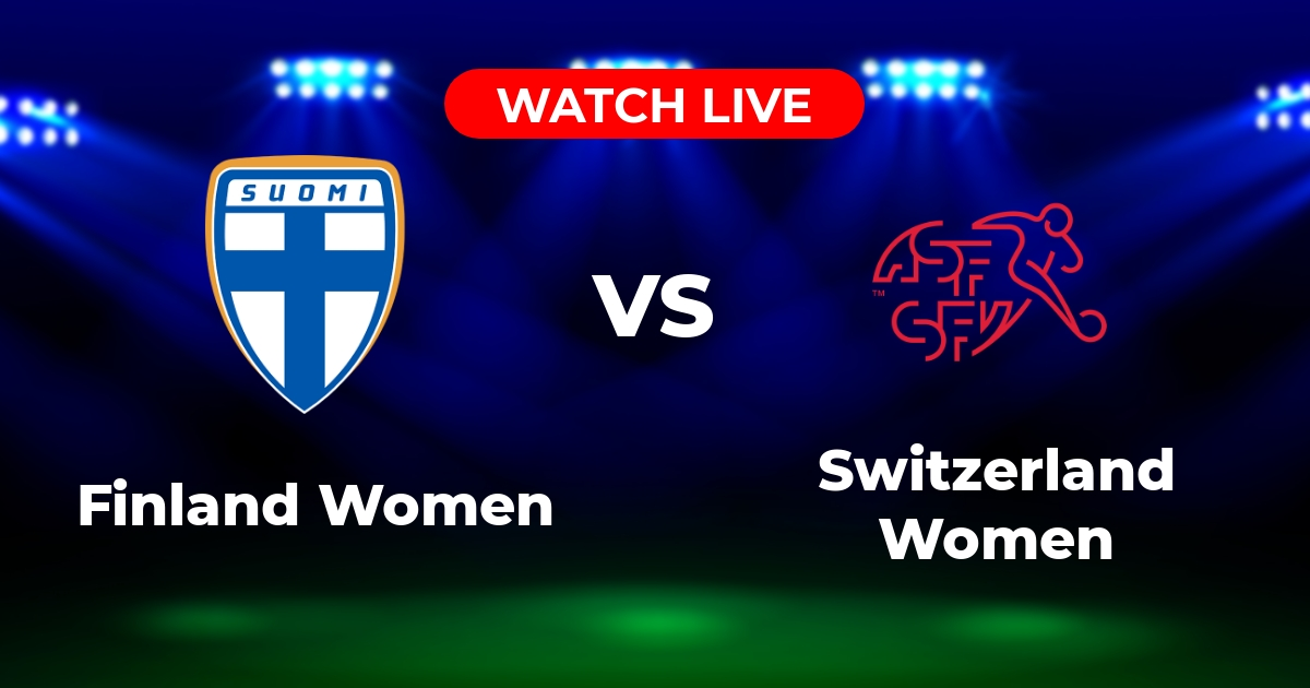 Où Regarder Finlande Féminine vs Suisse Féminine en Direct