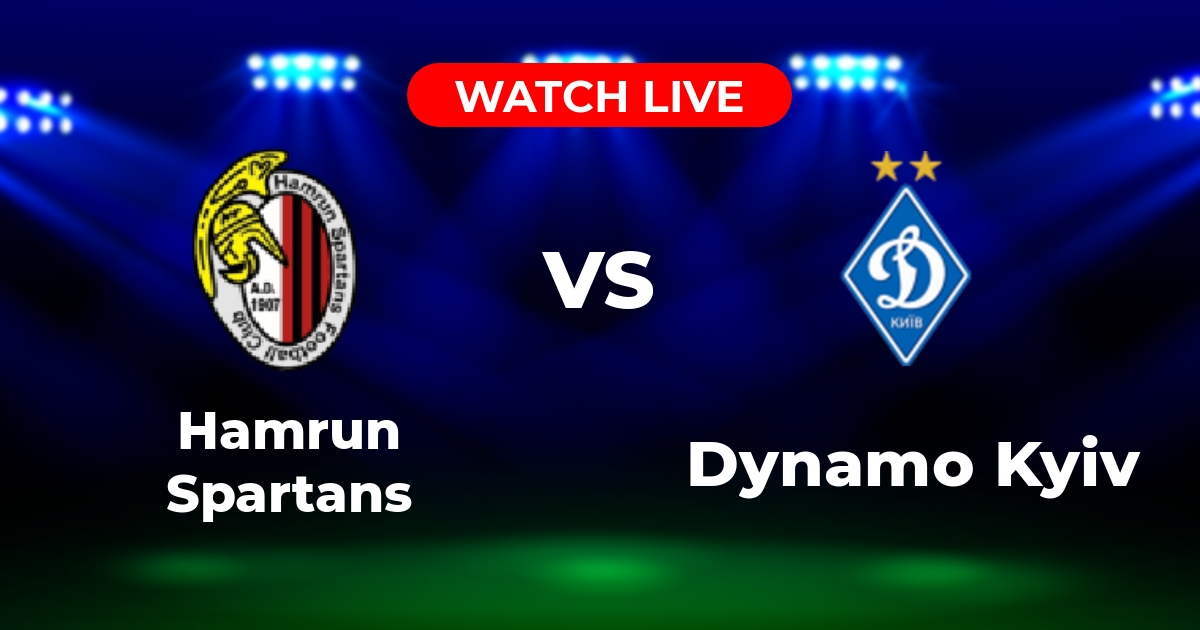 Where to Watch Hamrun Spartans vs Dynamo Kyiv: Champions League Viewing Guide
