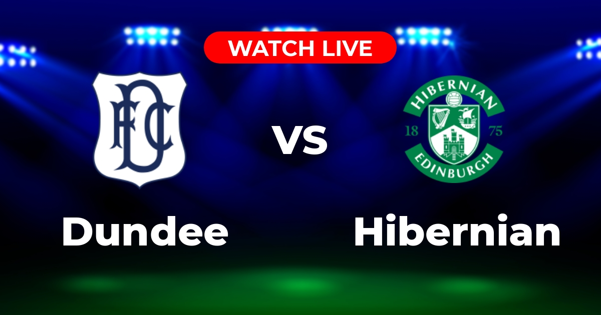 Where to Watch Dundee vs Hibernian: A Scottish Football Viewing Guide
