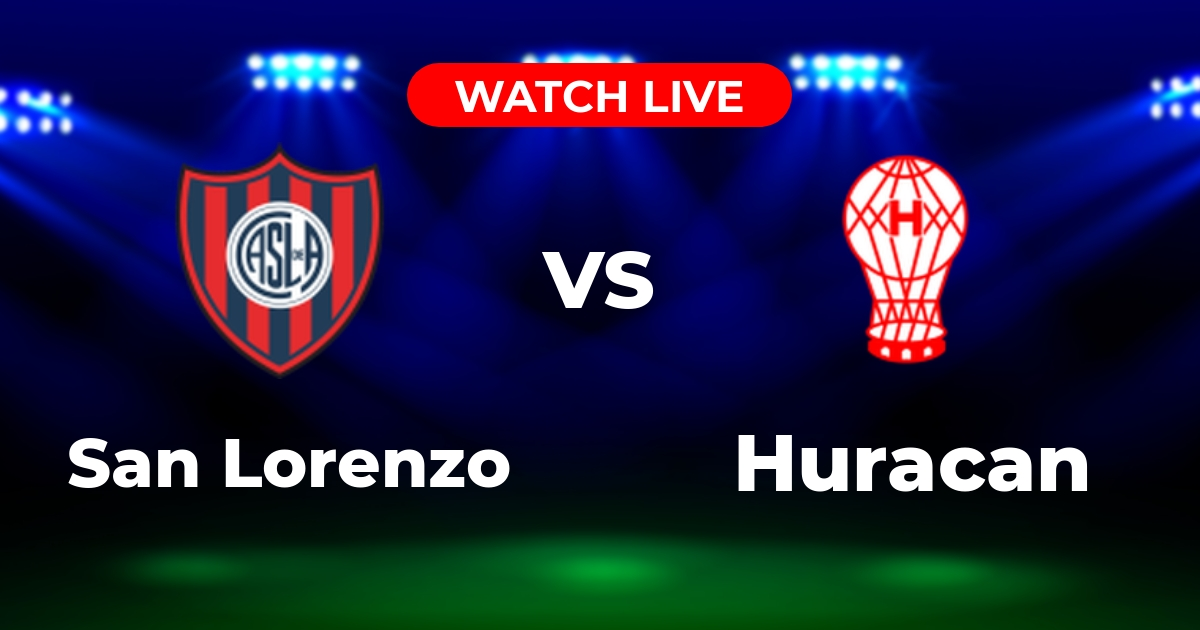 Dónde Ver San Lorenzo vs. Huracán: Guía de Canales y Streaming en Vivo