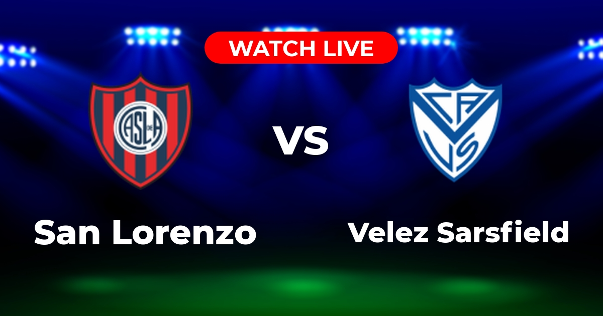 Dónde Ver San Lorenzo vs Vélez: Guía de Canales y Streaming en Vivo (Liga Profesional)